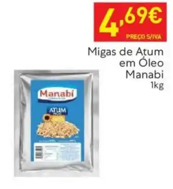 Recheio Migas de Atum em Óleo Manabi 1kg promoção