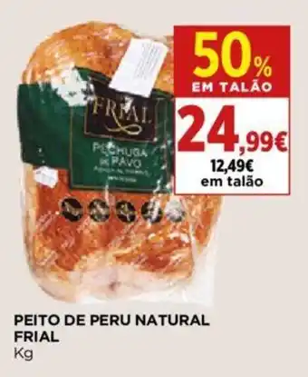 Supercor PEITO DE PERU NATURAL FRIAL Kg promoção