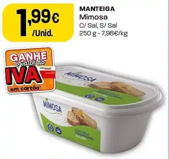 Intermarché MANTEIGA Mimosa C/ Sal, S/ Sal 250 g promoção