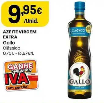 Intermarché AZEITE VIRGEM EXTRA Gallo 0.75L promoção