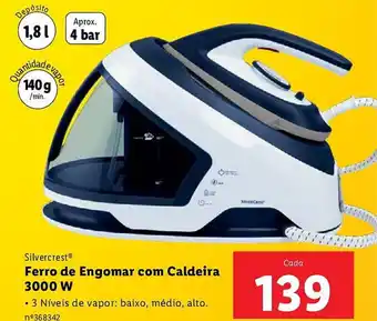 Lidl Silvercrest Ferro de Engomar com Caldeira 3000 W promoção