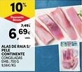 ALAS DE RAIA S/ PELE CONTINENTE CONGELADAS EMB.: 700 G