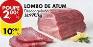Pingo Doce LOMBO DE ATUM Descongelado kg promoção