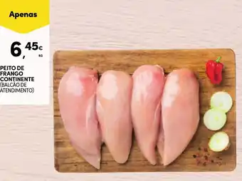 Continente PEITO DE FRANGO CONTINENTE (BALCÃO DE ATENDIMENTO) promoção