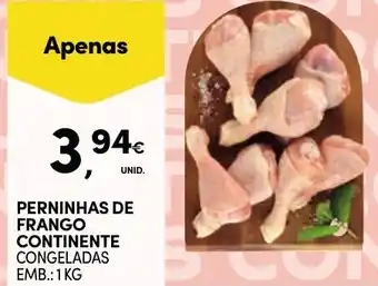 Continente PERNINHAS DE FRANGO CONTINENTE CONGELADAS EMB.: 1KG promoção