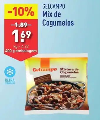 ALDI GELCAMPO Mix de Cogumelos 400g promoção