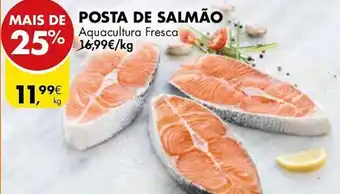 Pingo Doce POSTA DE SALMÃO Aquacultura Fresca promoção
