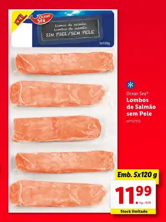 Lidl Ocean Sea Lombos de Salmão sem Pele Emb. 5x120 g promoção