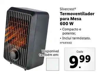 Lidl Silvercrest Termoventilador para Mesa 600w promoção