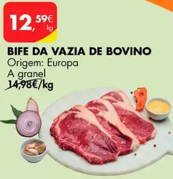 Pingo Doce BIFE DA VAZIA DE BOVINO Origem: Europa A granel promoção