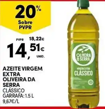 Continente AZEITE VIRGEM EXTRA OLIVEIRA DA SERRA CLÁSSICO GARRAFA: 1.5 L promoção