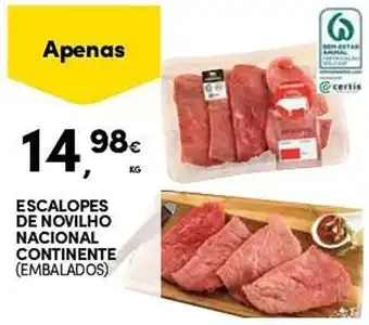 Continente ESCALOPES DE NOVILHO NACIONAL CONTINENTE (EMBALADOS) promoção