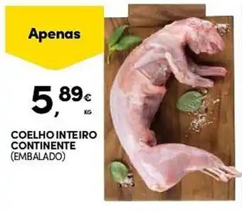 COELHO INTEIRO CONTINENTE (EMBALADO) KG