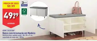 ALDI HOME CREATION Banco com Arrumação em Madeira Multifuncional; medidas aprox.: 80 x 38 x 47cm promoção