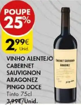 VINHO ALENTEJO CABERNET SAUVIGNON ARAGONEZ PINGO DOCE Tinto 75cl