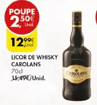 Pingo Doce LICOR DE WHISKY CAROLANS 70cl promoção