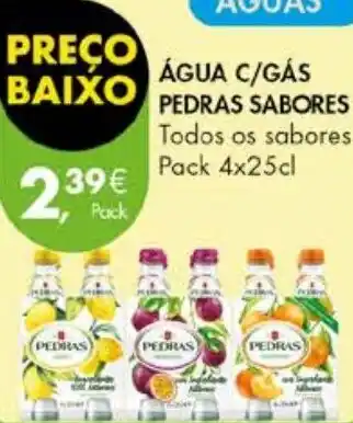 Pingo Doce ÁGUA C/GÁS PEDRAS SABORES Todos os sabores Pack 4x25cl promoção
