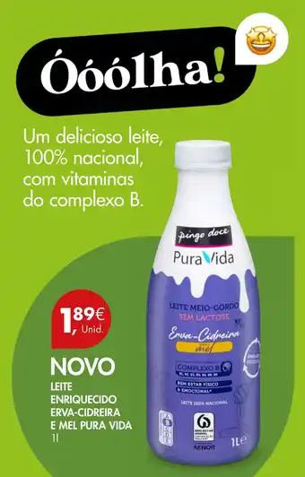 Pingo Doce LEITE ENRIQUECIDO ERVA-CIDREIRA E MEL PURA VIDA 1l promoção