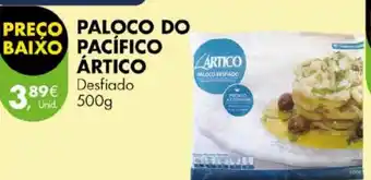 Pingo Doce PALOCO DO PACÍFICO ÁRTICO Desfiado 500g promoção