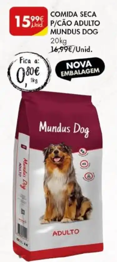 Promoção COMIDA SECA P/CÃO ADULTO MUNDUS DOG 20kg em Pingo Doce