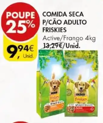 Pingo Doce COMIDA SECA P/CÃO ADULTO FRISKIES Active/Frango 4kg promoção