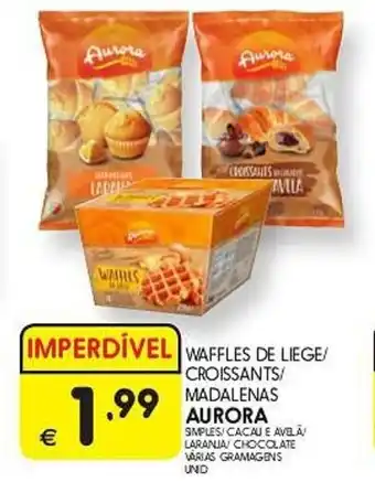 Meu Super WAFFLES DE LIEGE CROISSANTS/ MADALENAS AURORA promoção