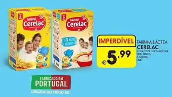 Meu Super FARINHA LÁCTEA CERELAC EMB 900 G promoção