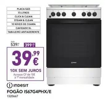 Radio Popular Indesit FOGÃO IS67G4PHX/E promoção