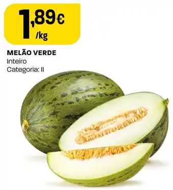 Intermarché MELÃO VERDE Inteiro Categoria: II promoção