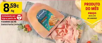 Intermarché FIAMBRE DA PĀ Salsicharia Limiana promoção