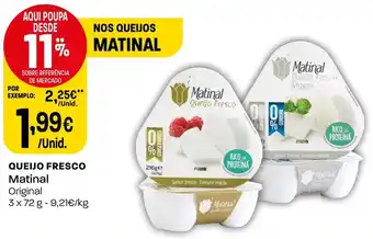 Intermarché QUEIJO FRESCO Matinal Original 3x72g promoção