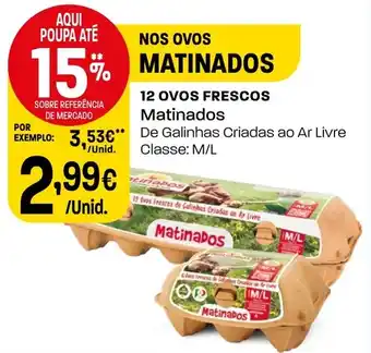 Intermarché 12 OVOS FRESCOS Matinados promoção