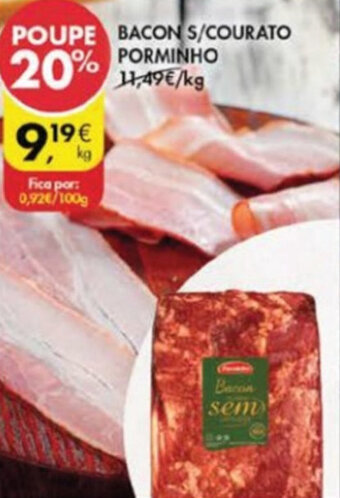 Pingo Doce Bacon S/ Courato Porminho promoção