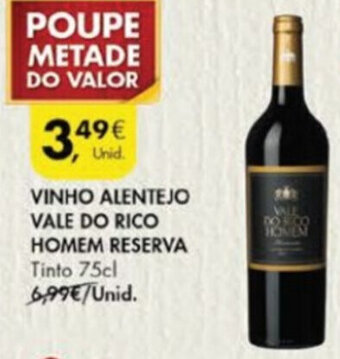 Pingo Doce Vinho Alentejo Vale do Rico Homem Reserva 75cl promoção