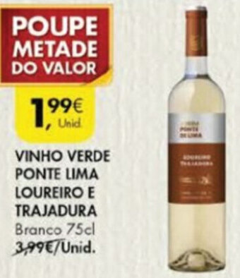 Pingo Doce Vinho Verde Ponte Lima Loureiro e Trajadura 75cl promoção