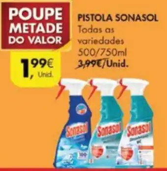 Pingo Doce Pistola Sonasol 500/750ml promoção