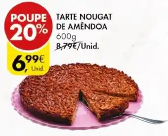 Pingo Doce TARTE NOUGAT DE AMÊNDOA 600G promoção