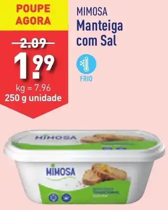 ALDI MIMOSA Manteiga com Sal 250G promoção