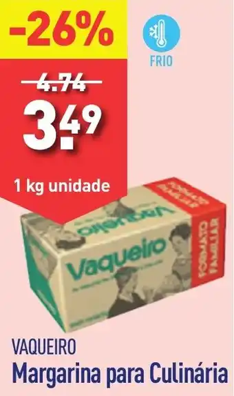 ALDI VAQUEIRO Margarina para Culinária 1 kg unidade promoção