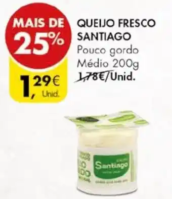 Pingo Doce QUEIJO FRESCO SANTIAGO 200g promoção