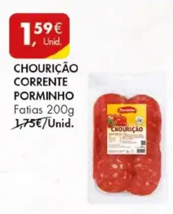 Pingo Doce CHOURIÇÃO CORRENTE PORMINHO Fatias 200g promoção