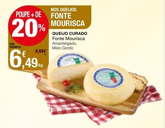 Intermarché Queijo Curado Fonte Mourisca promoção