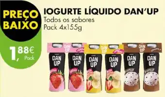 Pingo Doce IOGURTE LÍQUIDO DAN'UP Todos os sabores Pack 4x155g promoção