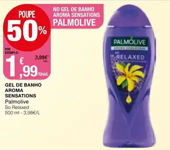 Intermarché Gel de Banho Aroma Sensations Palmolive 500ml promoção