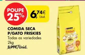 Pingo Doce COMIDA SECA P/GATO FRISKIES Todas as variedades 2kg promoção