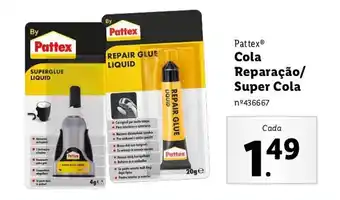Lidl Pattex Cola Reparação/ Super Cola promoção