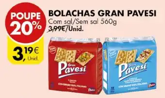 Pingo Doce BOLACHAS GRAN PAVESI Com sal/Sem sal 560g promoção
