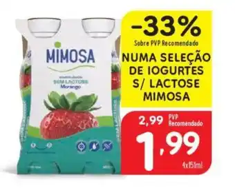 Minipreço NUMA SELEÇÃO DE IOGURTES S/ LACTOSE MIMOSA promoção