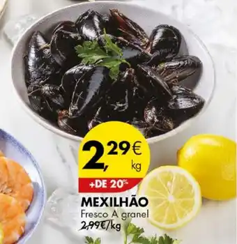 Pingo Doce MEXILHÃO Fresco A granel promoção