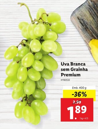 Lidl Uva Branca sem Grainha Premium promoção